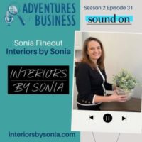 S2E32 – Sonia Fineout – Interiors by Sonia
